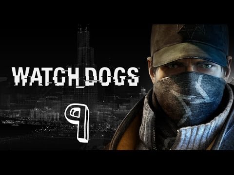 Zagrajmy w Watch Dogs #9 - Rodzina Jest Najważniejsza [Gameplay PL]