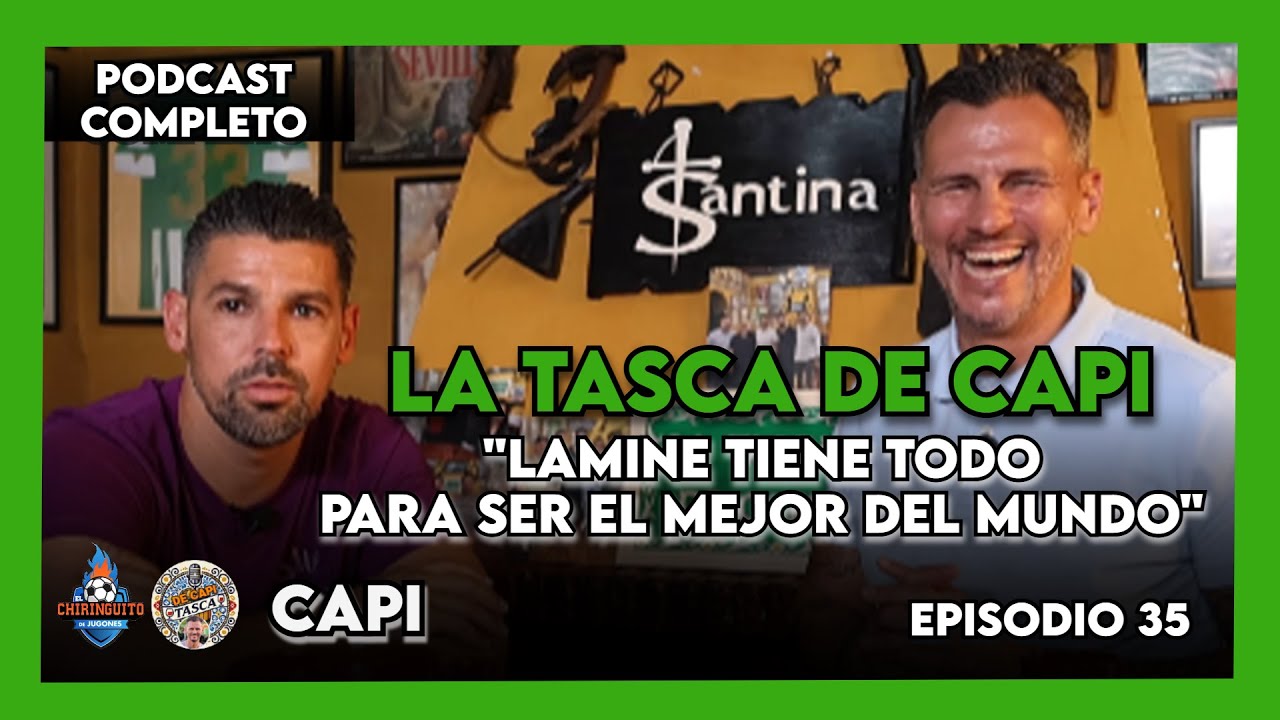😂¡NOLITO, en 'LA TASCA DE CAPI'! | "Si fuera el padre le daría con la gorra en la oreja..." | EP. 35