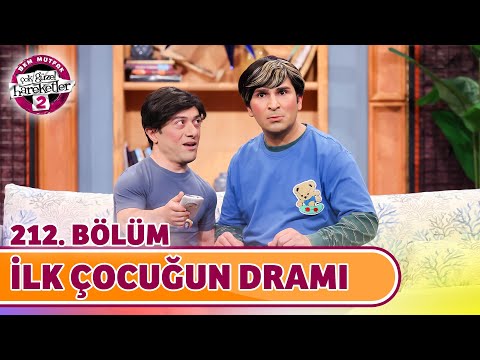 İlk Çocuğun Dramı (212. Bölüm) - Çok Güzel Hareketler 2