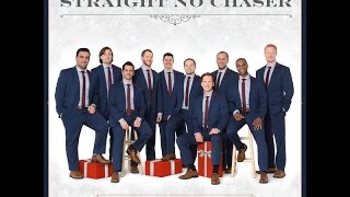 Feels Like Christmas (feat. Jana Kramer) - Straight No Chaser