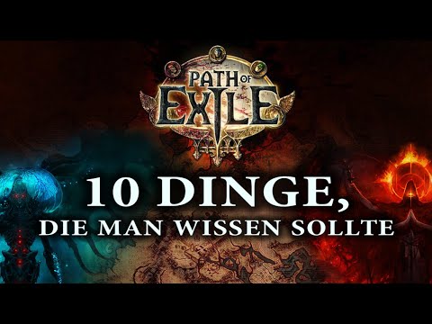 10 DINGE, die man wissen sollte! | Path of Exile | Anfänger - Tipps & Tricks