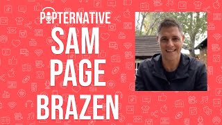 Sam Page talks about Brazen on Netflix and much more! video