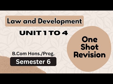 Unit 1 Introduction l Important Questions l Semester 6 l Law and Development l