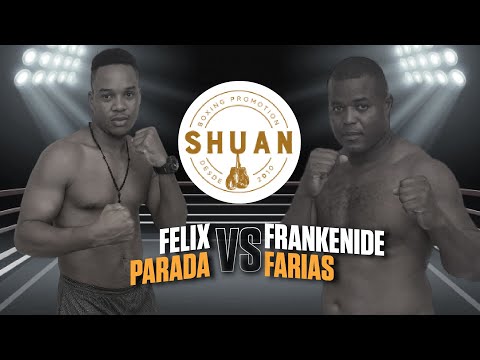 Felix Parada Vs Frankenide Farias