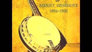 The Early Recordings Of Sonny Osborne 1952 - 1953 Vol. 2 [1979] - Sonny Osborne
