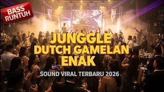 Download lagu DJ JUNGLE DUTCH 2026 💥 GAMELAN FULL BASS RUNTUH BIKIN CLUB PECAH PARAH mp3