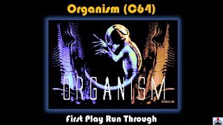 Organism (C64) - New Atmospheric Game Inspired by Aliens