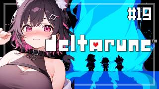 🔴#19 【DELTARUNE】闇の世界に転生したら勇者だった件について、最遅実況プレイ【#Vtuber 】