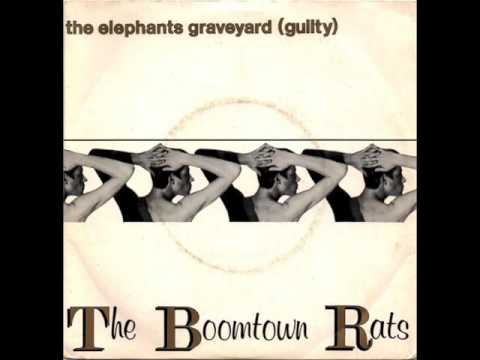 THE BOOMTOWN RATS - THE ELEPHANTS GRAVEYARD (GUILTY) - VINYL