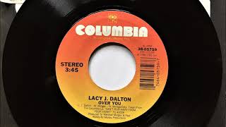 Over You , Lacy J. Dalton , 1986