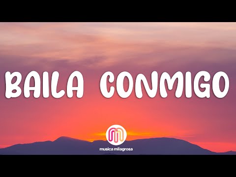 Selena Gomez, Rauw Alejandro - Baila Conmigo (Letra/Lyrics)