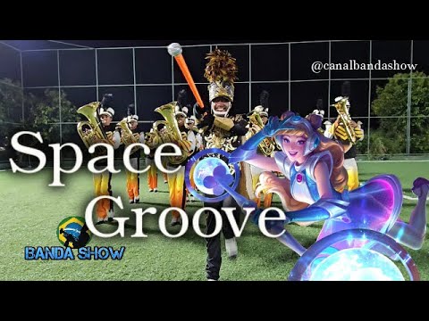 Space Groove - Banda Marcial - FANEDI