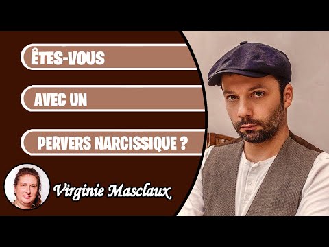 Etes-vous avec un pervers narcissique ?