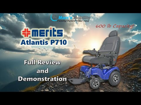 600 lb Capacity Powerchair! Merits Atlantis P710 - Full Review