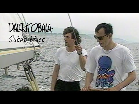 DALEKA OBALA- SUSAC BLUES