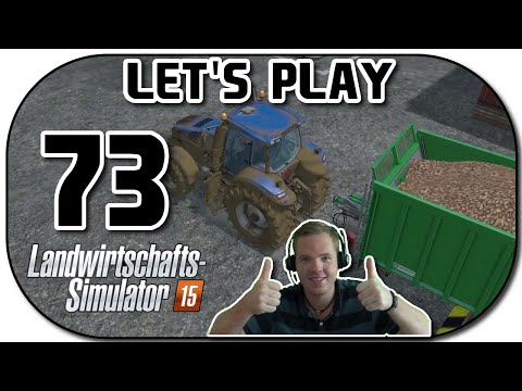 Let's Play Landwirtschafts Simulator 2015 Part 73 Jetzt wird Geld verdient