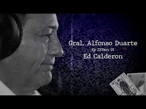 Manifesto radio Ep27 / Part 01 - Guest:  Gral. Alfonso Duarte