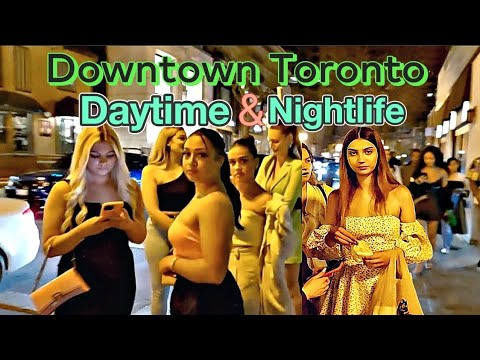 DOWNTOWN TORONTO AN HOUR STROLL DURING DAY & NIGHTLIFE