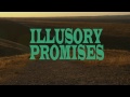 Illusory Promises - Short Film Trailer