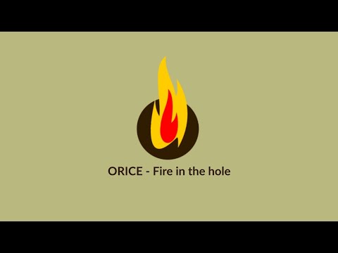 Orice - Fire in the hole