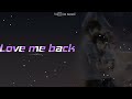 Love me back ringtone download link (audio edit)