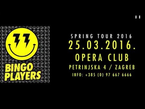 BINGO PLAYERS TEASER | OPERA CLUB ZAGREB | 25/03/2016