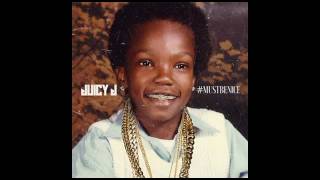 Juicy J - Talk That Talk ft. Wiz Khalifa &amp; Project Pat [Must Be Nice]