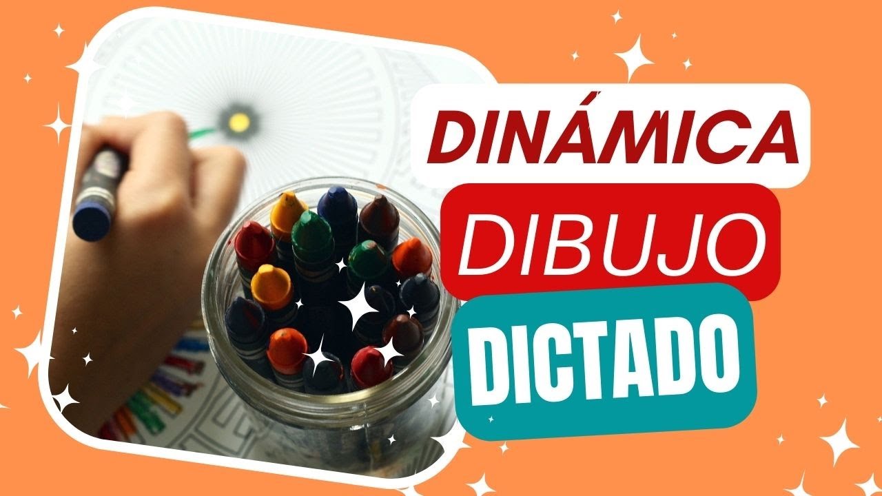 Dinámica Dibujo Dictado