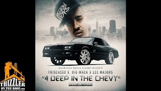 Friscasso x Big Mack x Lee Majors - 4 Deep In The Chevy [Prod. SF Traxx] [Thizzler.com]