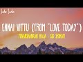 Ennai Vittu Lyrics | From Love Today | Yuvanshankar Raja, Sid Sriram Ennai Vittu Lyrics | From Love Today | Yuvanshankar Raja, Sid Sriram