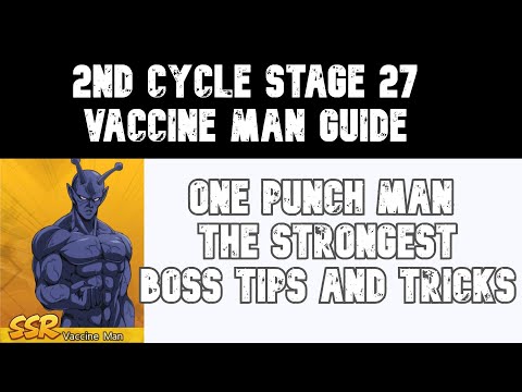 One Punch Man The Strongest | 2nd Cycle stage 27 Vaccine Man guide and Gameplay
