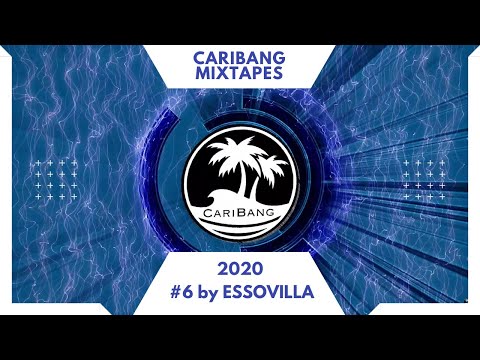 CariBang Mix 2020 | #6 | Moombathon, Dancehall, Afro House by ESSOVILLA