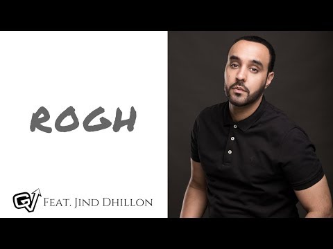 GV: Rogh | Feat. Jind Dhillon