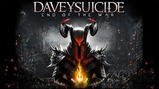 Davey Suicide &quot;End of the War&quot; [Official Audio]