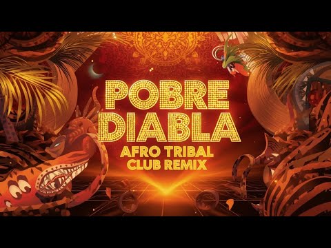 Pobre Diabla Remix 2025 🔥 Afro House x Tribal Dance | Don Omar  Music Mix