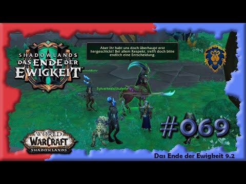 [WoW] ⚔ SL [069] Das Ende der Ewigkeit - Kommunikationsprobleme [deutsch] [Let's Play]