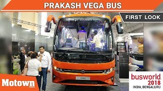 Prakash Vega | First Look | BusWorld India 2018 | Motown India