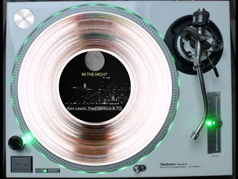 KEN LASZLO, FRED VENTURA & TQ - IN THE NIGHT (EXTENDED VERSION) (℗+©2014)