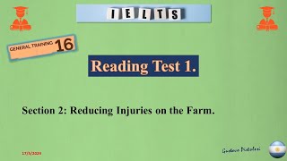 Reading Test 1. Seccion 2: Reducing Injuries on the Farm