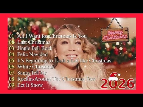 Ariana Grande, Mariah Carey, Justin Bieber, Christmas Songs   Christmas Songs Playlist 2026