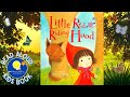 Little Red Riding Hood Read Aloud Kids Book A Bedtime Story With Dessi