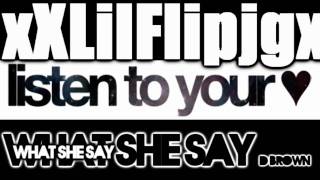 What She Say - D.Brown