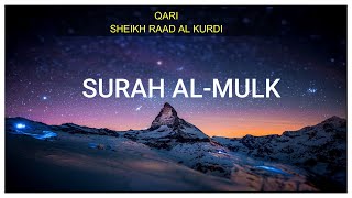 Download lagu SURAH AL  MULK /Sheikh Raad Al Kurdi / mp3