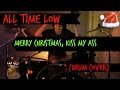 All Time Low - Merry Christmas, Kiss My Ass (Drum ...