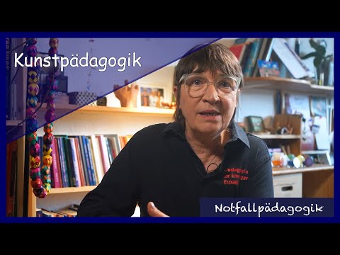 9. Kunstpädagogik / Notfallpädagogik