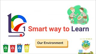 Class 10 Our Environment | 15.3 | How do our activities affect the environment?