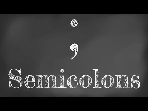 How to Use Semicolons (They're not Totally Worthless)
