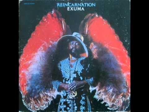 Video thumbnail for Exuma’s Reincarnation