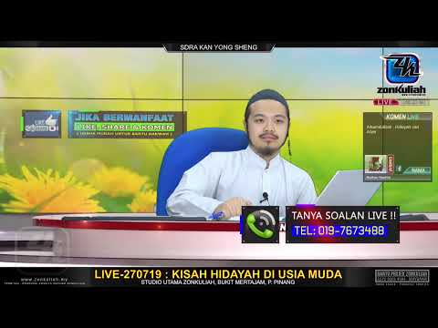 LIVE-270719 : Kongsi Pengalaman - Rahsia Hidayah Diusia Muda | Kan Yong Sheng (Muhammad Nur Adlu)