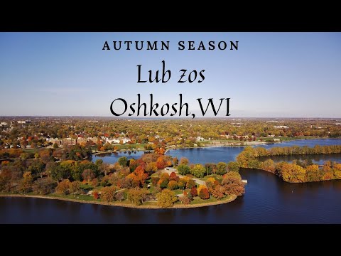 Oshkosh, WI | Autumn Season